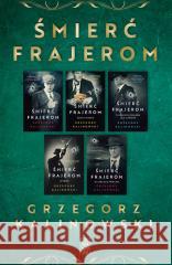 Pakiet: Śmierć frajerom Grzegorz Kalinowski 9788383291482 Skarpa Warszawska - książka