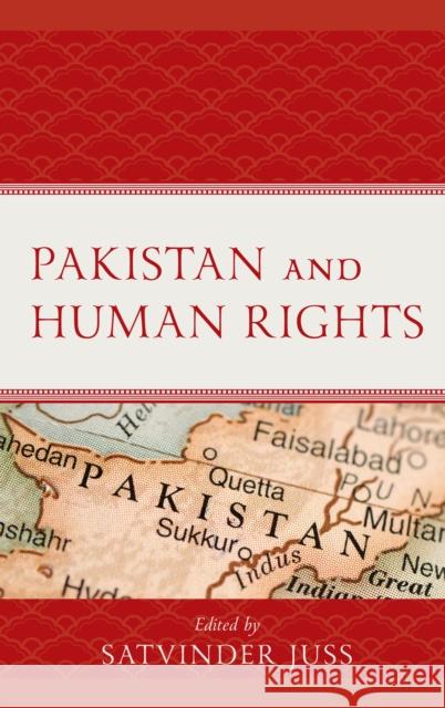Pakistan and Human Rights Juss, Satvinder 9781793646064 ROWMAN & LITTLEFIELD pod - książka
