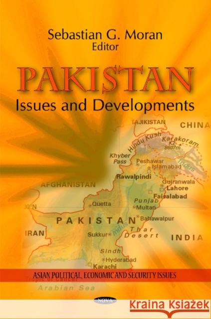 Pakistan: Issues & Developments Sebastian G Moran 9781617617683 Nova Science Publishers Inc - książka