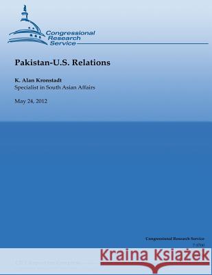 Pakistan-U.S. Relations Alan Kronstadt 9781490519494 Createspace - książka