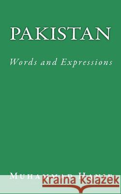 Pakistan: Words and Expressions Muhammad Hanif 9781533229465 Createspace Independent Publishing Platform - książka