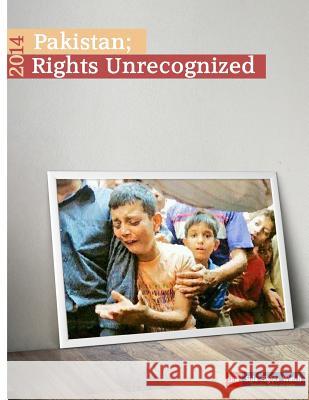 Pakistan;Rights Unrecognized Rights Watch, Shia 9781512154795 Createspace - książka