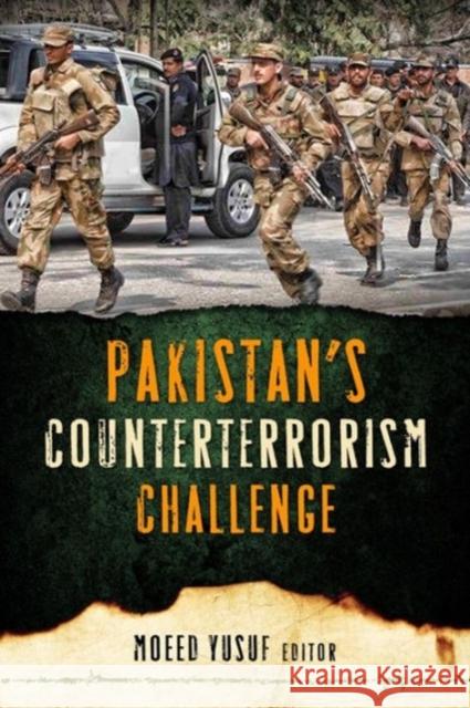 Pakistan's Counterterrorism Challenge Moeed Yusuf 9781626160453 Georgetown University Press - książka