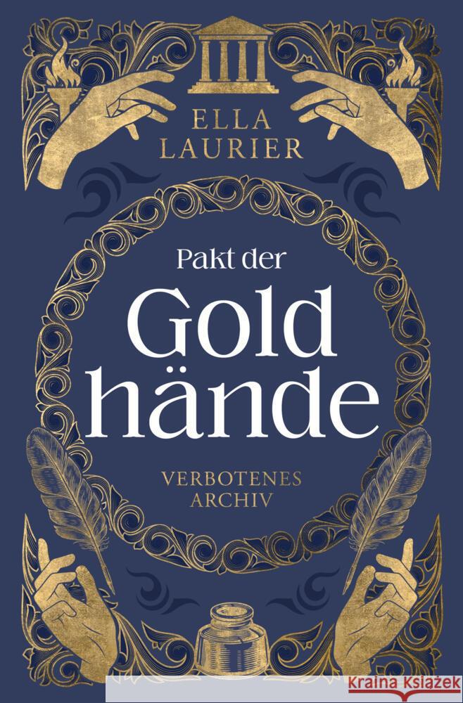Pakt der Goldhände 1 - Verbotenes Archiv Laurier, Ella 9783759278081 via tolino media - książka
