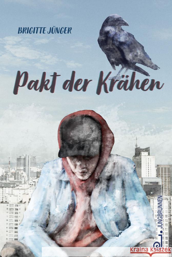 Pakt der Krähen Jünger, Brigitte 9783702659806 Jungbrunnen-Verlag - książka