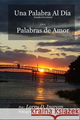 Palabras de Amor: One Word A Day Chambers, Edward 9781540534170 Createspace Independent Publishing Platform - książka