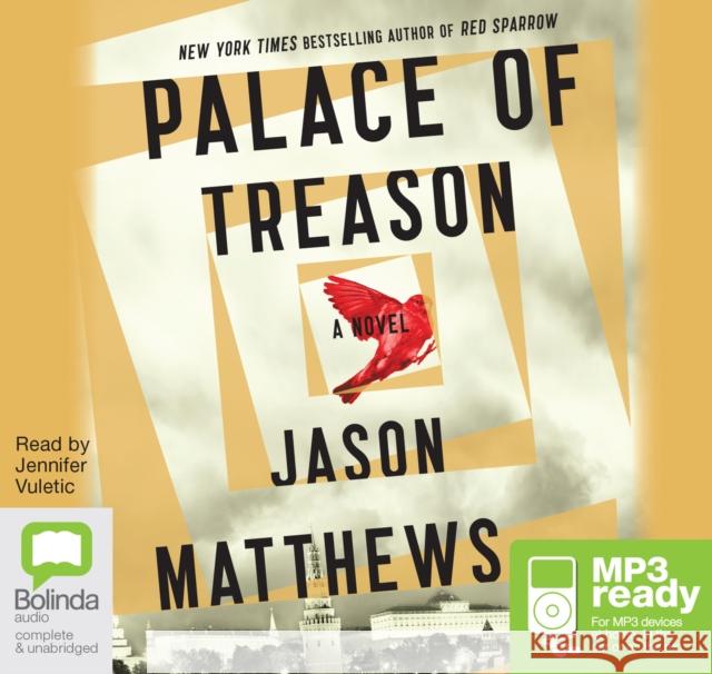 Palace of Treason Jason Matthews 9781486297993 Bolinda Publishing - książka