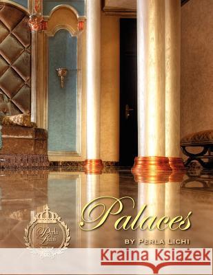 Palaces Perla Lichi Barry Grossman Naim Chidiac 9780985184421 Granny Apple Publishing LLC - książka