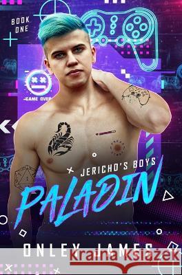 Paladin Onley James   9798889920885 Onley James Books - książka