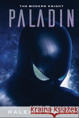 Paladin: The Modern Knight Raleigh Minard 9781942661979 Kitsap Publishing - książka