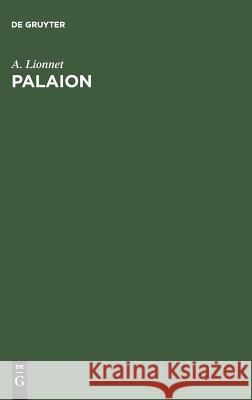 Palaion A Lionnet 9783111260150 De Gruyter - książka