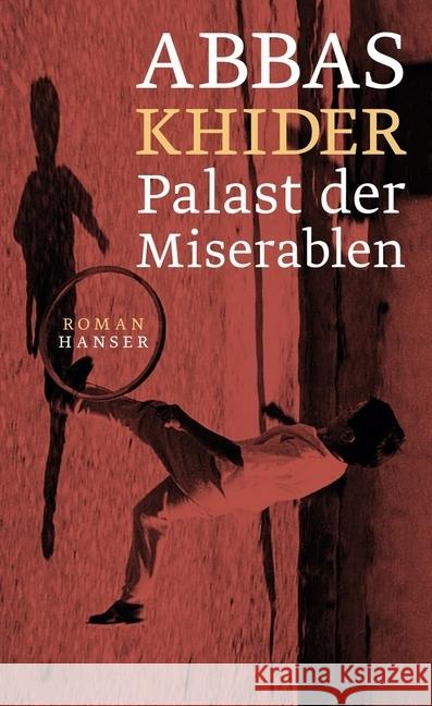 Palast der Miserablen : Roman Khider, Abbas 9783446265653 Hanser - książka