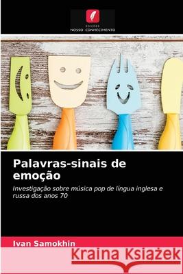 Palavras-sinais de emoção Ivan Samokhin 9786203495096 Edicoes Nosso Conhecimento - książka