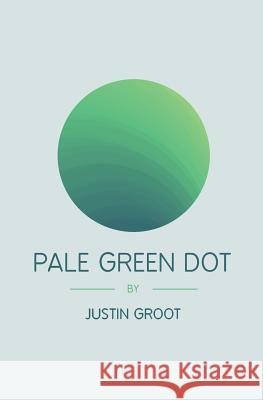 Pale Green Dot: Sequel to The Forest Porter, Madison 9781978356979 Createspace Independent Publishing Platform - książka