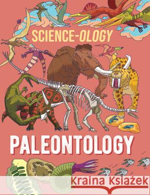 Paleontology Anna Claybourne 9781499454796 PowerKids Press - książka