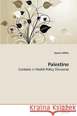 Palestine Ayesha Alrifai 9783639202151 VDM Verlag - książka