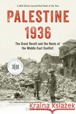 Palestine 1936: The Great Revolt and the Roots of the Middle East Conflict Oren Kessler 9781538148808 Rowman & Littlefield - książka