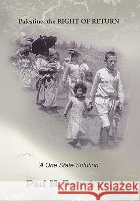 Palestine, the Right of Return Paul M Bergstrom 9781450066440 Xlibris - książka