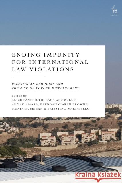 Palestinian Bedouins at Risk of Forced Displacement  9781509977208 Bloomsbury Publishing (UK) - książka