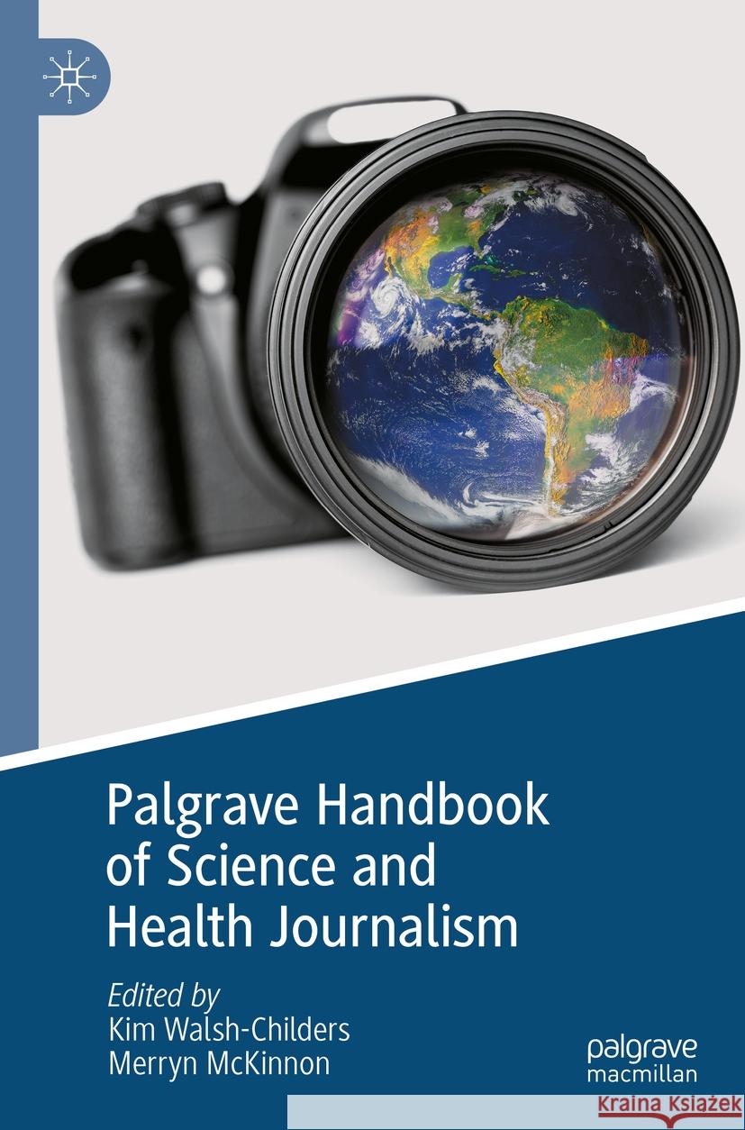Palgrave Handbook of Science and Health Journalism  9783031490866 Springer International Publishing - książka