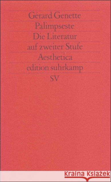 Palimpseste : Die Literatur auf zweiter Stufe Genette, Gerard   9783518116838 Suhrkamp - książka