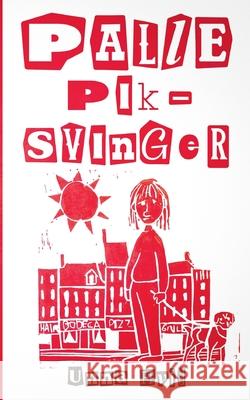 Palle Piksvinger Unna Hvid 9788743031628 Books on Demand - książka