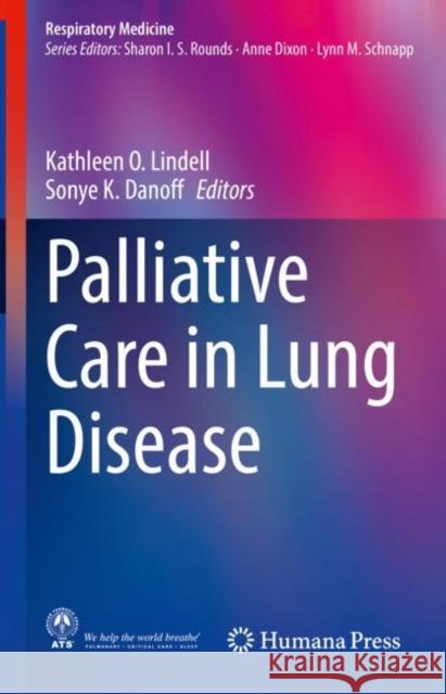 Palliative Care in Lung Disease  9783030817909 Springer International Publishing - książka