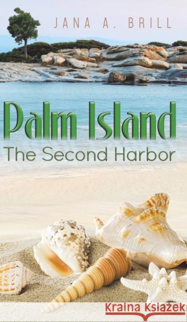 Palm Island Jana a Brill 9781643782348 Austin Macauley Publishers LLC - książka