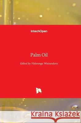 Palm Oil Viduranga Waisundara 9781789234268 Intechopen - książka