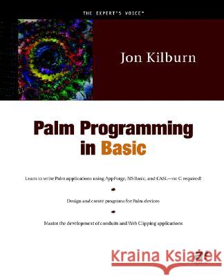 Palm Programming in Basic Jon Kilburn 9781893115491 Apress - książka