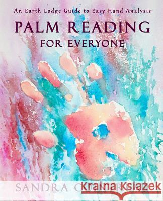 Palm Reading for Everyone - An Earth Lodge Guide to Easy Hand Analysis Sandra Cointreau 9781944396039 Earth Lodge - książka