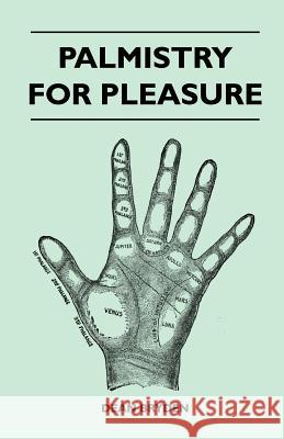 Palmistry for Pleasure Dean Bryden 9781446526149 Speath Press - książka