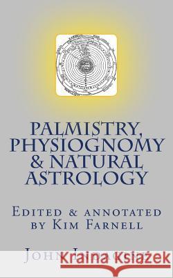 Palmistry, Physiognomy & Natural Astrology John Indagine 9781517619992 Createspace - książka