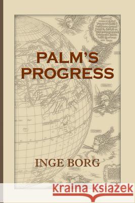 Palm's Progress Inge Borg 9781910266137 New Generation Publishing - książka