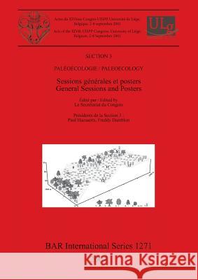 Paléoécologie / Paleoecology: Sessions générales et posters / General Sessions and Posters Secrétariat Du Congrès, Le 9781841716244 British Archaeological Reports - książka