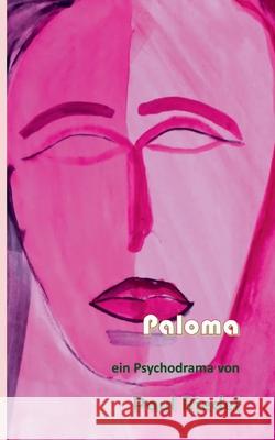 Paloma Paul Riedel 9783753405087 Books on Demand - książka