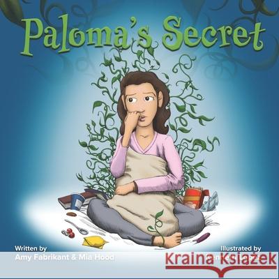 Paloma's Secret Mia Hood Kenneth Lopez Amy Fabrikant 9781733758208 Pebbles Press - książka