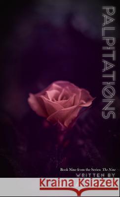 Palpitations (The Nine Series, Book 9) Jonathan 9781942967552 Kreativeminds Publishing - książka