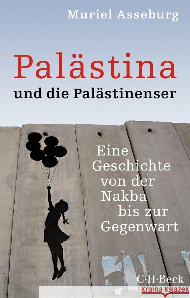 Palästina und die Palästinenser Asseburg, Muriel 9783406831645 Beck - książka