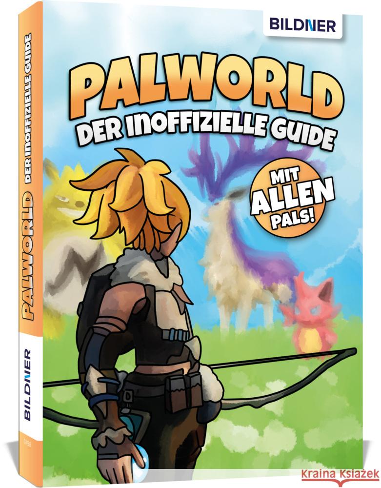 Palworld - Der große inoffizielle Guide Kübler, Aaron 9783832806637 BILDNER Verlag - książka
