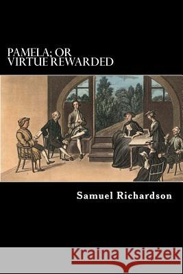 Pamela; or Virtue Rewarded Struik, Alex 9781479399314 Createspace - książka