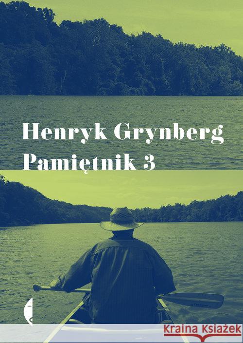 Pamiętnik 3 Grynberg Henryk 9788380495661 Czarne - książka