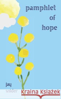 Pamphlet of Hope Tenesha L. Curtis Jay Snider 9781735757797 Volo Press Books, LLC - książka