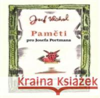 Paměti pro Josefa Portmana Josef Váchal 9788087908044 Trigon - książka
