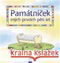 Památníček mých prvních pěti let Renata Ficková 9788075413635 Vašut - książka