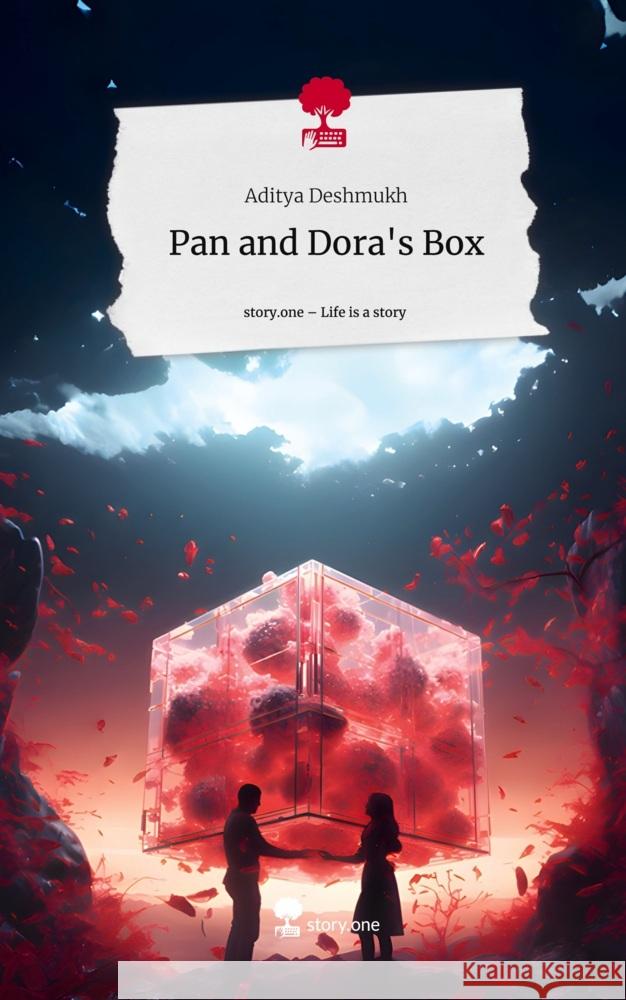 Pan and Dora's Box. Life is a Story - story.one Deshmukh, Aditya 9783710883873 story.one publishing - książka