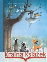 Pan Borsuk i Pani Lisica T.6 Jestem sobą Brigitte Luciani, Eve Tharleti 9788328156166 Egmont - książka