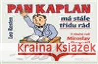 Pan Kaplan má stále třídu rád - audiobook Leo Rosten 8590236119024 Radioservis - książka