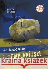 Pan Samochodzik i templariusze Zbigniew Nienacki 9788382082142 Literatura - książka