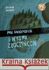 Pan Samochodzik i wyspa Złoczyńców Zbigniew Nienacki 9788382081800 Literatura - książka